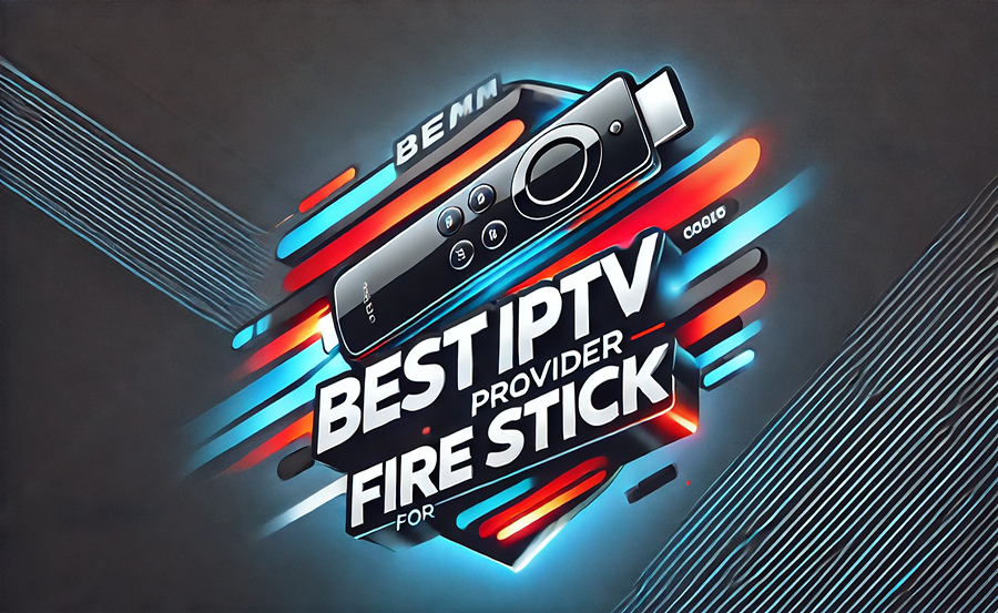 Smooth IPTV Streaming for FireStick